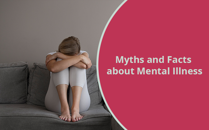માનસિક બીમારી અંગેની ગેરમાન્યતા અને હકીકત